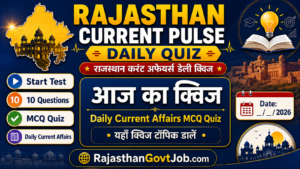 Rajasthan Current Pulse — Daily Quiz 2